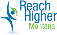 Logo: Blue stick figure man, with a green graduation hat with words to the right that say Reach Higher Montana